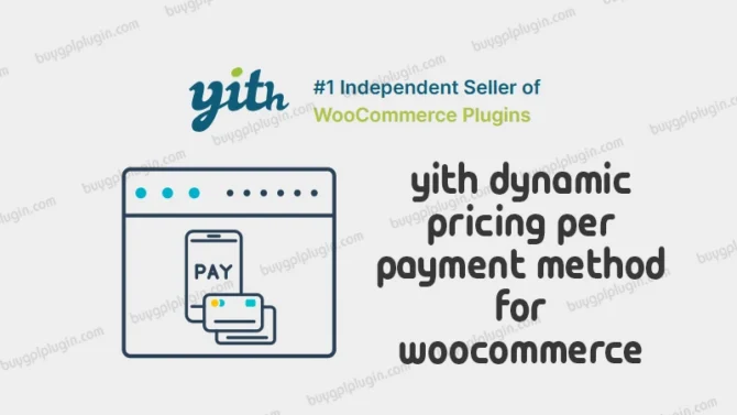 buygplplugin-yith-dynamic-pricing-per-payment-method-for-woocommerce