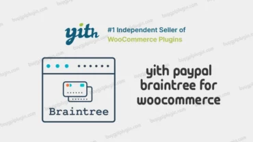 buygplplugin-yith-paypal-braintree-for-woocommerce