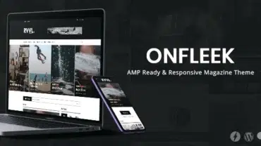 Onfleek - AMP Ready and Responsive Magazine Theme